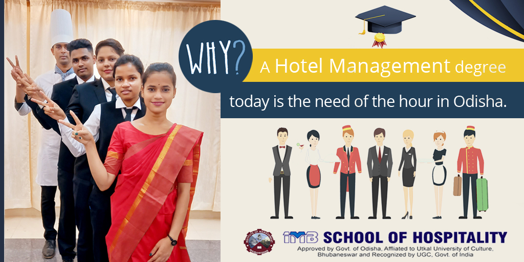 Why a Hotel Management degree today is the need of the hour in Odisha